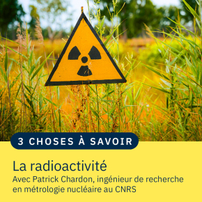 Trois choses à savoir sur la radioactivité et les déchets radioactifs ...